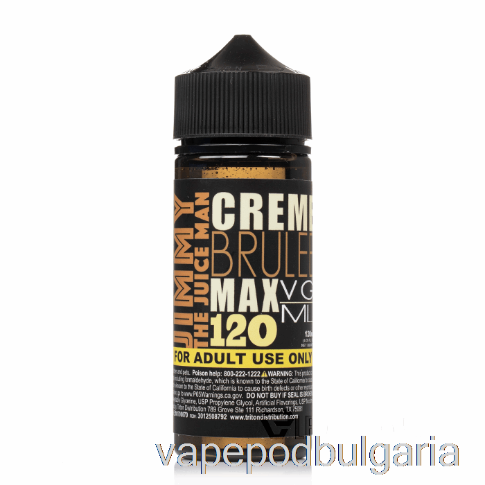 Vape 10000 Дръпки Creme Brulee - Jimmy The Juiceman - 120ml 6mg